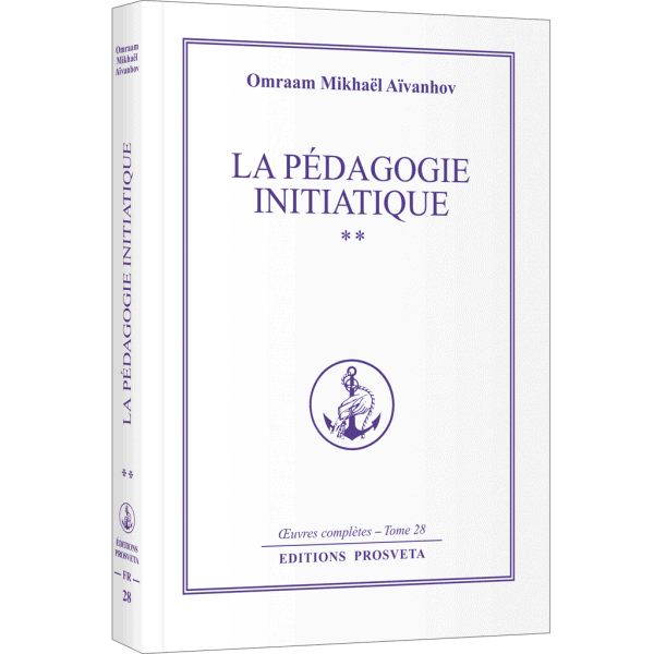 La pédagogie initiatique II