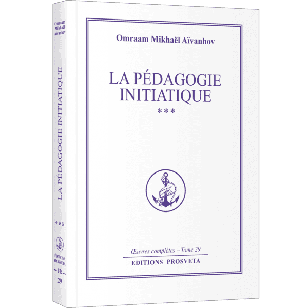 La pédagogie initiatique III