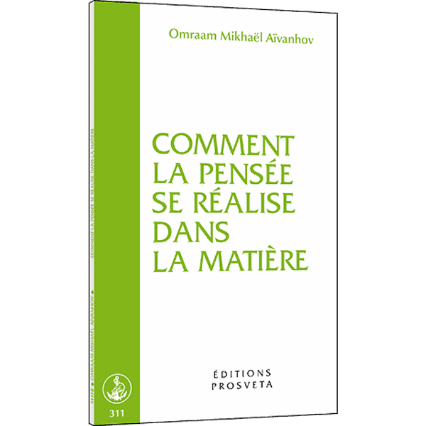 Comment la pensée se réalise dans la matière