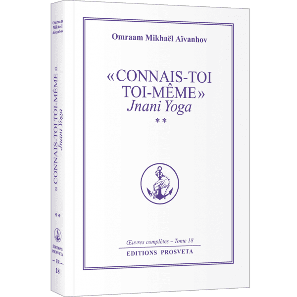 Connais-toi_toi-meme-tome2 Omraam Mikhael Aivanhov