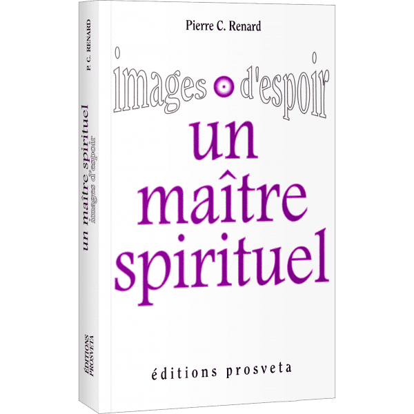 Images d'espoir - Un Maître spirituel