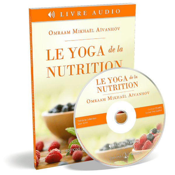 Le yoga de la nutrition (Livre audio | CD MP3)