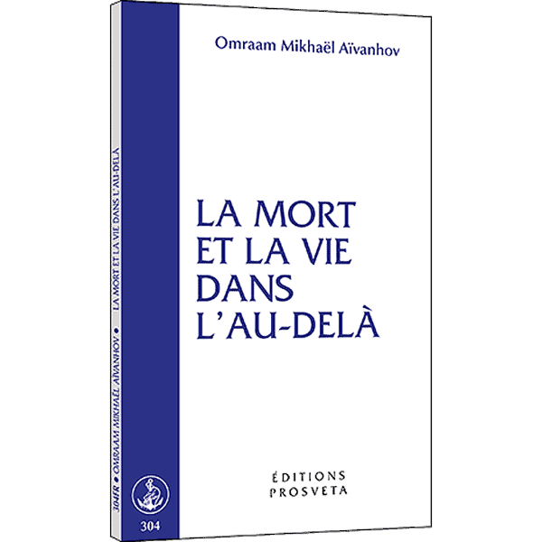 La mort et la vie dans lau-dela