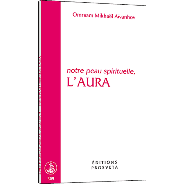 Notre peau spirituelle, l'aura