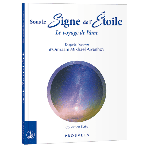 Sous le Signe de l'Étoile - Le voyage de l'âme