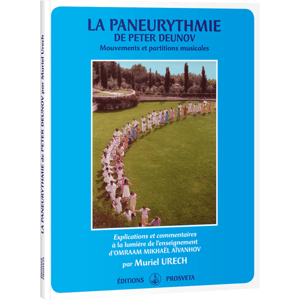 La paneurythmie de Peter Deunov - Mouvement et partition musicale
