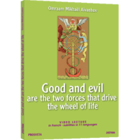 Good and evil, two forces that drive the wheel of life