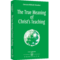 The True Meaning of Christ's Teaching
