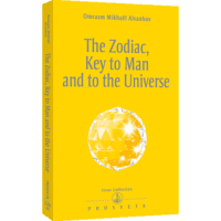 The Zodiac, Key to Man and to the Universe