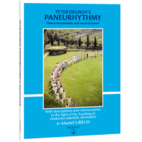 Peter Deunov's paneurhythmy - Dance movements and musical scores