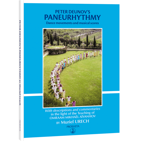 Peter Deunov's paneurhythmy - Dance movements and musical scores