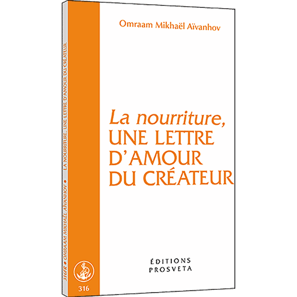 La nourriture, une lettre d’amour du créateur