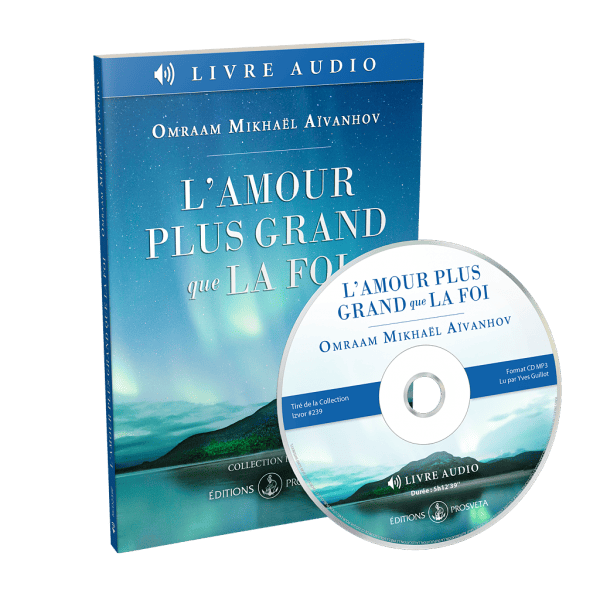 L'amour plus grand que la foi (Livre audio | CD MP3)