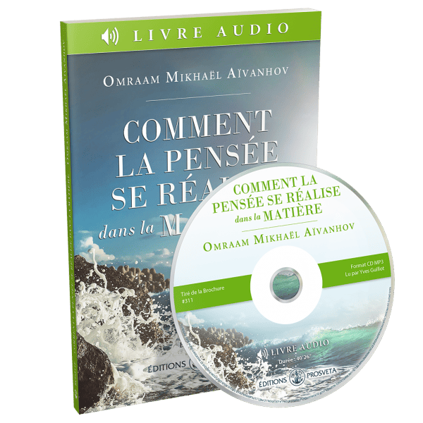 Comment la pensée se réalise dans la matière (Livre audio | CD MP3)
