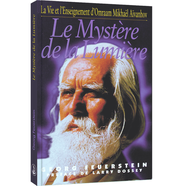 Le mystère de la lumière Georg Feuerstein