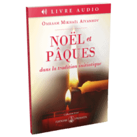 MP3 Noël et Pâques dans la tradition initiatique