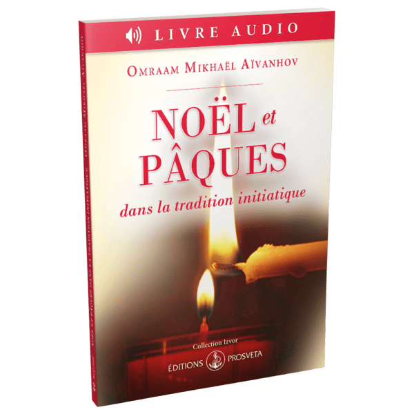 MP3 Noël et Pâques dans la tradition initiatique