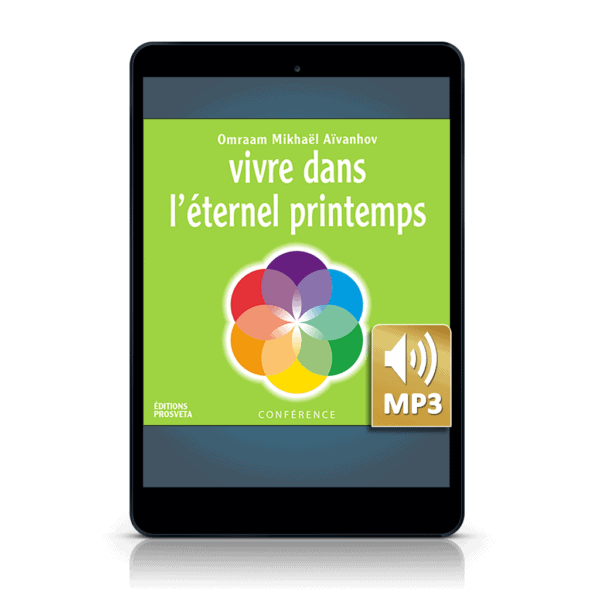Vivre dans l'éternel printemps (MP3)