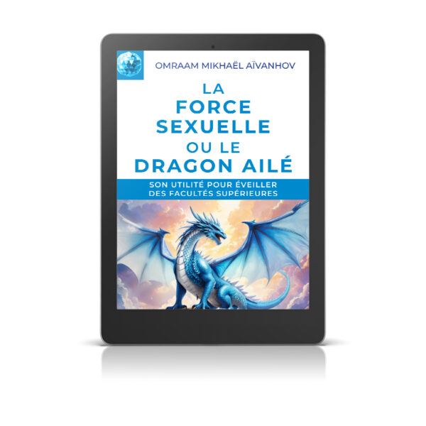 La force sexuelle ou le Dragon ailé - Livre numérique