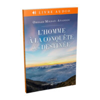 L'homme à la conquête de sa destinée (Livre audio | Téléchargement)