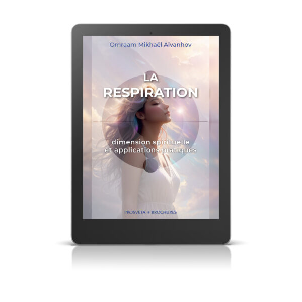 La respiration, dimension spirituelle et applications pratiques - Livre numérique