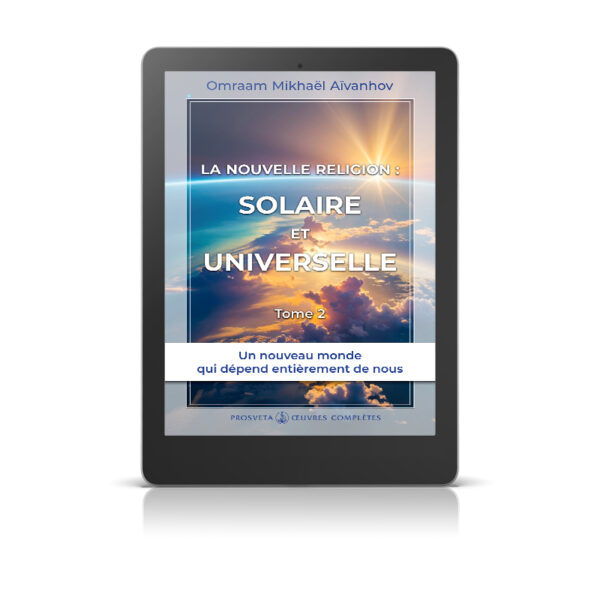 La nouvelle religion: solaire et universelle II - Livre numérique