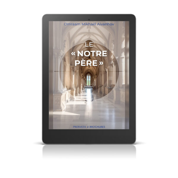 Le «Notre Père» - Livre numérique