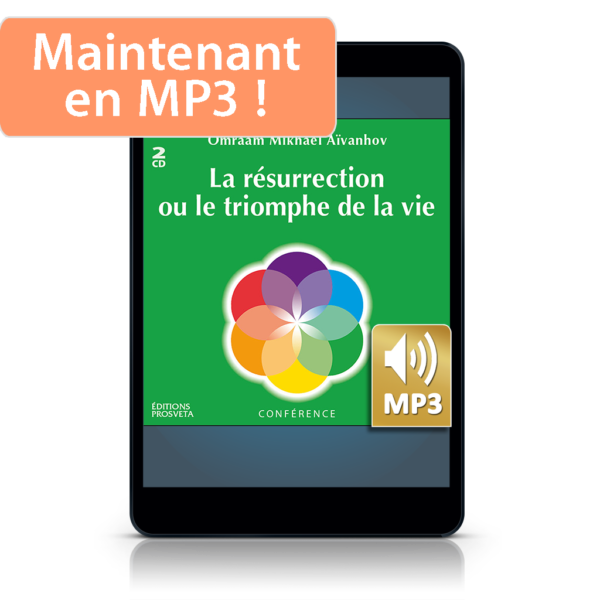 La résurrection ou le triomphe de la vie (MP3)