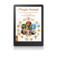 Le Peuple Animal - L’éveil d’une nouvelle conscience - Livre numérique