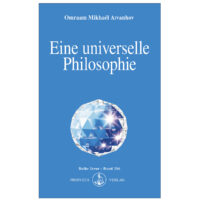 Eine universelle Philosophie