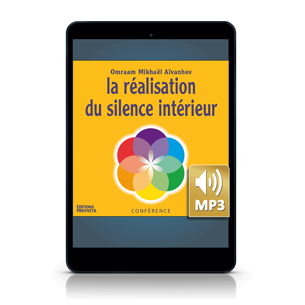 La réalisation du silence intérieur (MP3)
