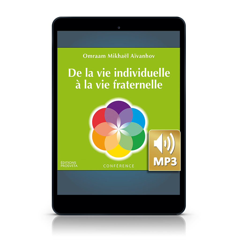 De la vie individuelle à la vie fraternelle (MP3)
