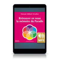 Retrouver en nous la mémoire du Paradis (MP3)